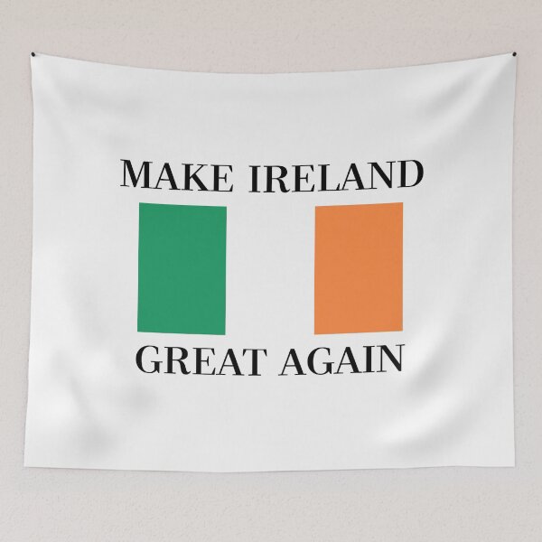 Item preview, Make Ireland Great Again designed and sold by Martstore.