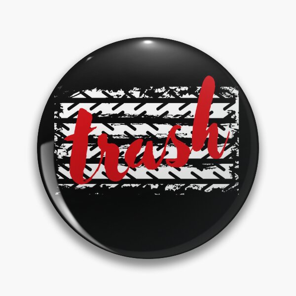 Item preview, Trash designed and sold by MenMakeSammichs.