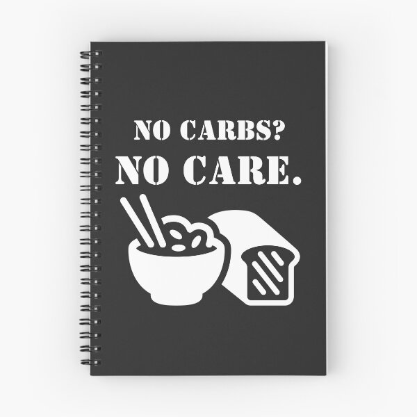 Item preview, No Carbs? No Care. Carbs Lovers, Food Lovers, Funny  designed and sold by Anniko Art Studio.