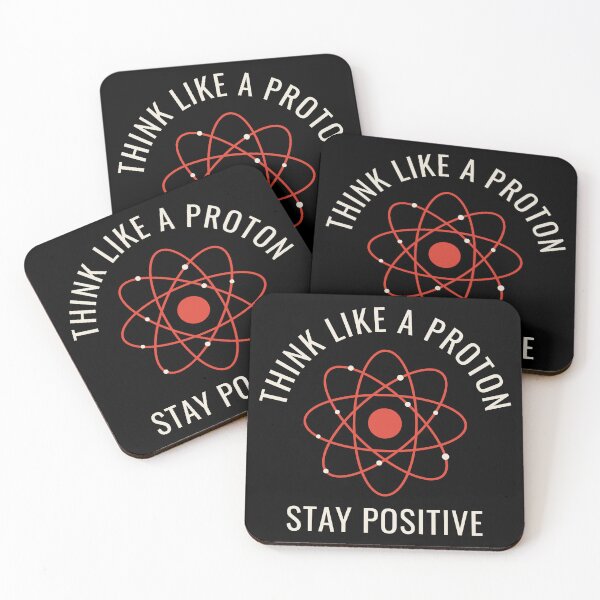 Item preview, Funny Science - Think like a Proton Stay Positive designed and sold by wingstar.