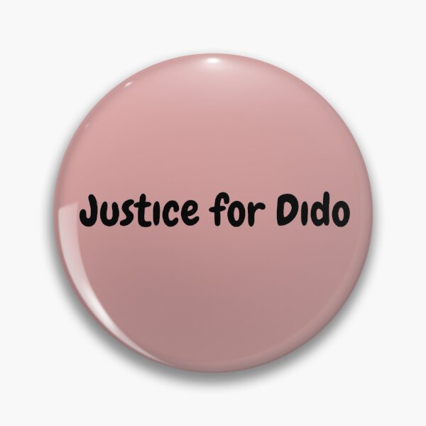 Item preview, Justice for Dido  designed and sold by ThePureAudacity.