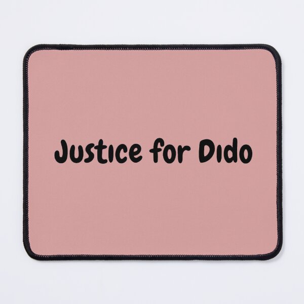 Item preview, Justice for Dido  designed and sold by ThePureAudacity.