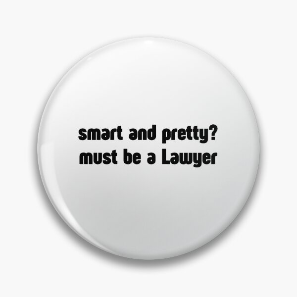 Item preview, smart and pretty? must be a Lawyer designed and sold by meesara.