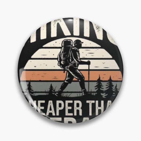 Item preview, Hiking Cheaper Than Therapy designed and sold by Baldazar.