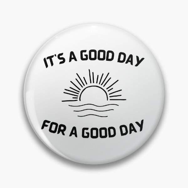 Item preview, It's A Good Day For A Good Day, black designed and sold by Redeemed365.