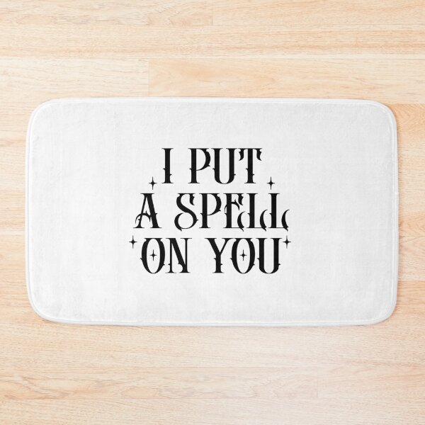 Item preview, I Put a Spell On You Black designed and sold by Agape99.