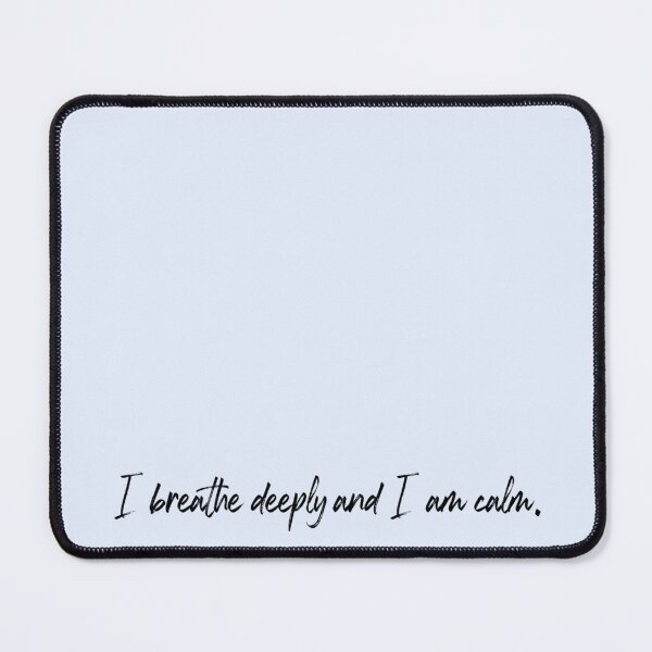 Item preview, Positive Affirmation: I Breathe Deeply I Am Calm designed and sold by Ninjakandy.