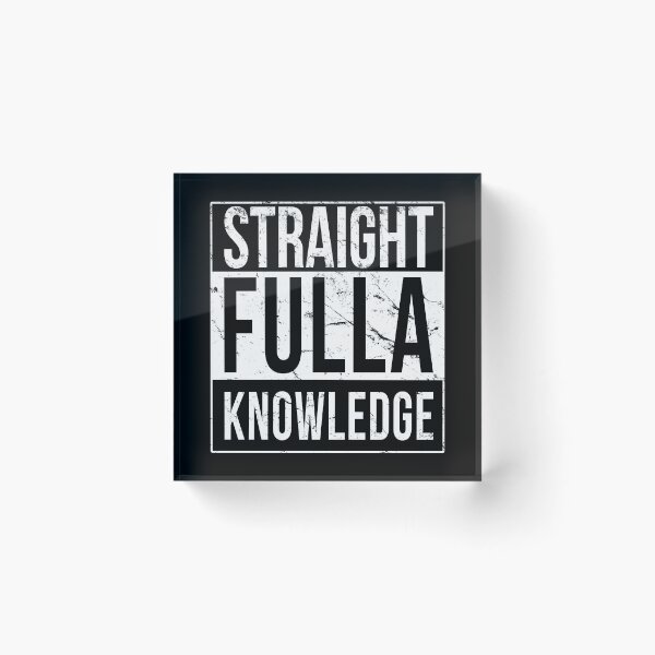 Artikelvorschau, Straight Fulla Knowledge entworfen und verkauft von flippinsg.