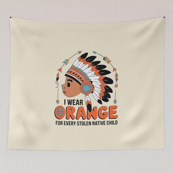 Item preview,  Orange for Every Stolen Native Child – Indigenous Awareness Design designed and sold by love3617.