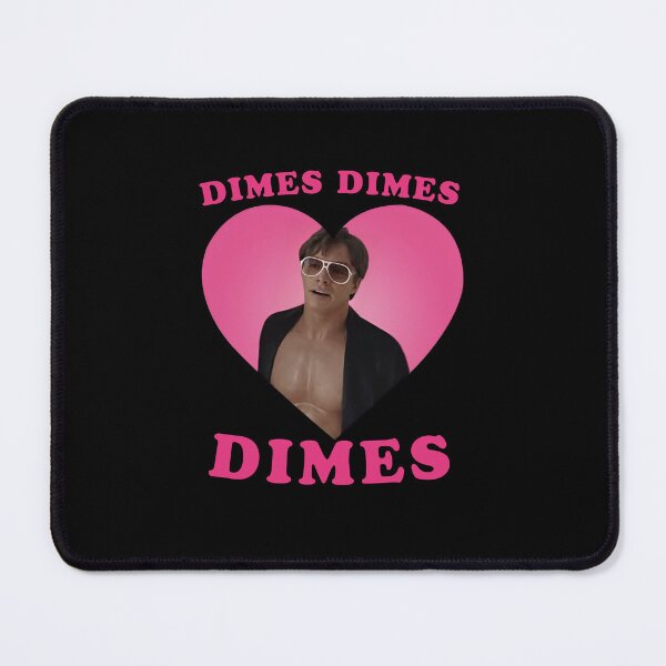 Item preview, Dimes Dimes Dimes Funny Meme designed and sold by EspressoCofeMa.