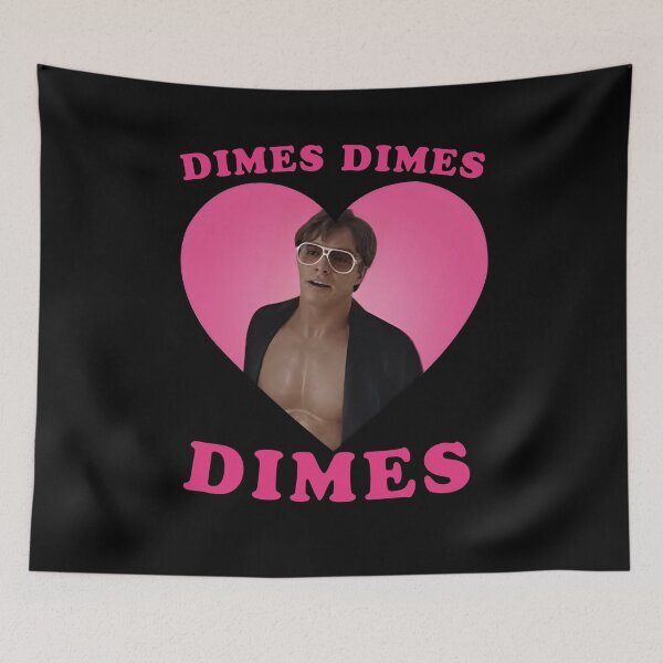 Item preview, Dimes Dimes Dimes Funny Meme designed and sold by EspressoCofeMa.