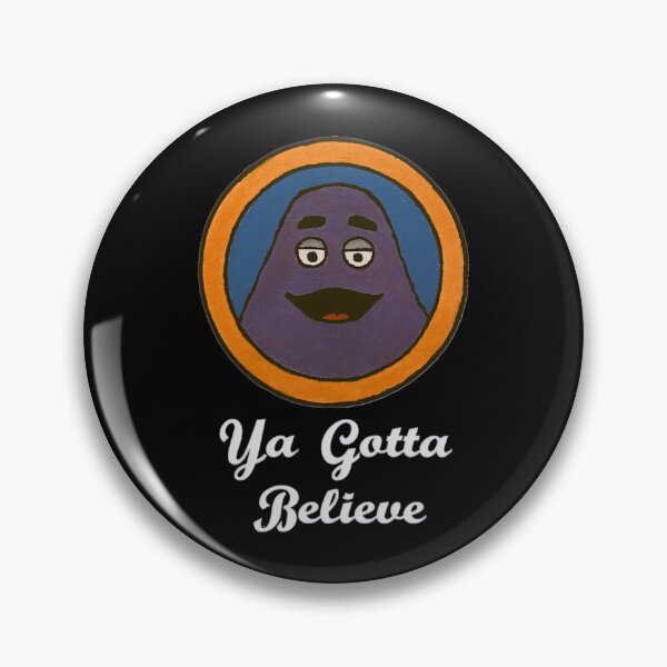 Item preview, Ya Gotta Believe In designed and sold by CroftonBendtsen.