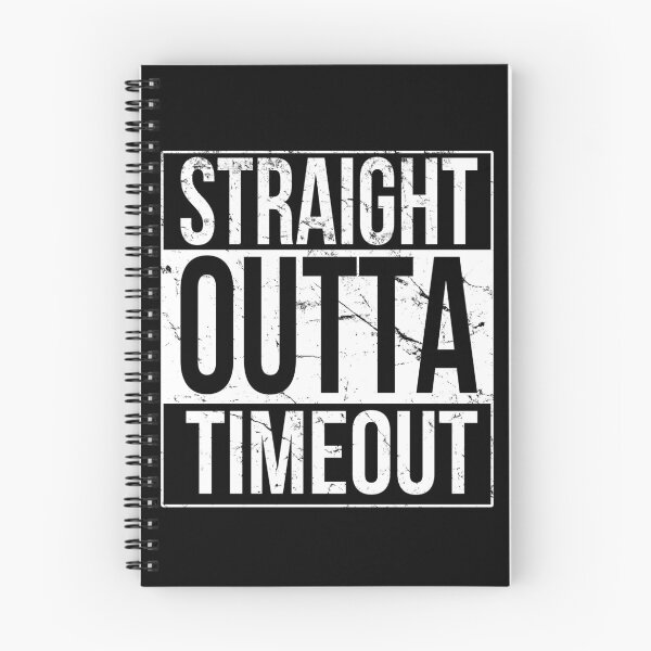 Item preview, Straight Outta Timeout designed and sold by flippinsg.
