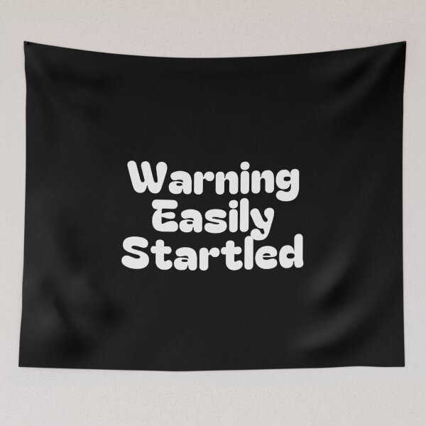 Item preview, Easily Startled designed and sold by Fateh-Kro ⭐⭐⭐⭐⭐.