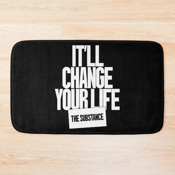 Item preview, It's Will Change your life The Substance designed and sold by KendallCarlo.
