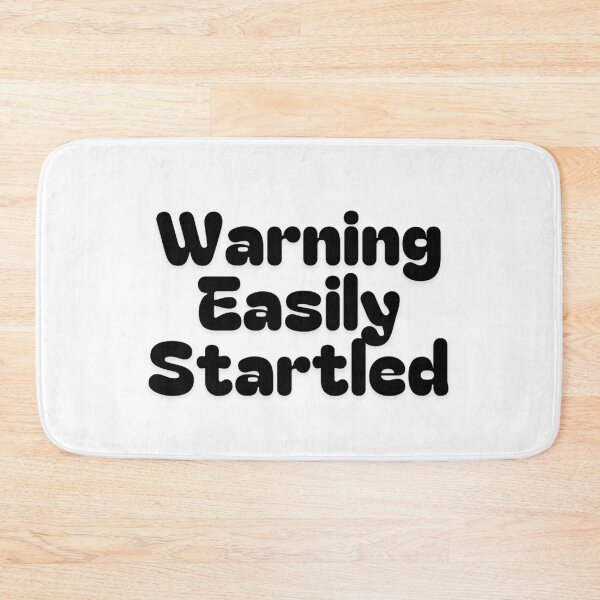 Item preview, Easily Startled designed and sold by Fateh-Kro ⭐⭐⭐⭐⭐.