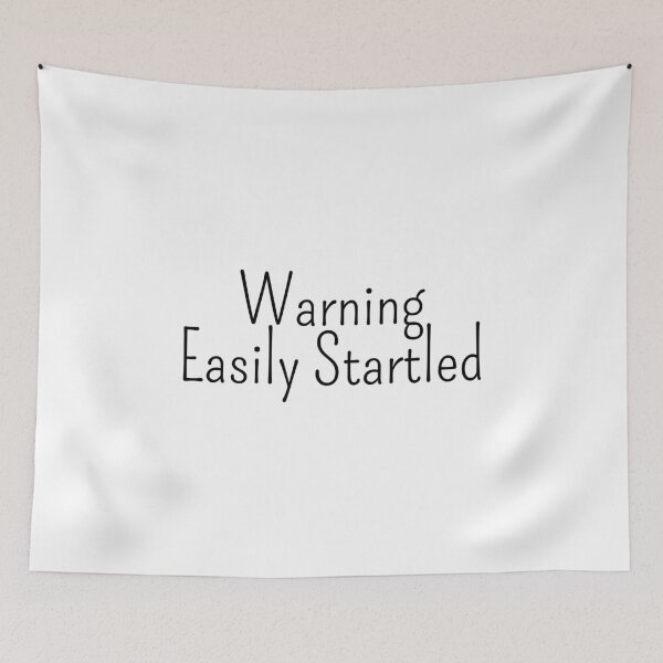 Item preview, Easily Startled designed and sold by Fateh-Kro ⭐⭐⭐⭐⭐.