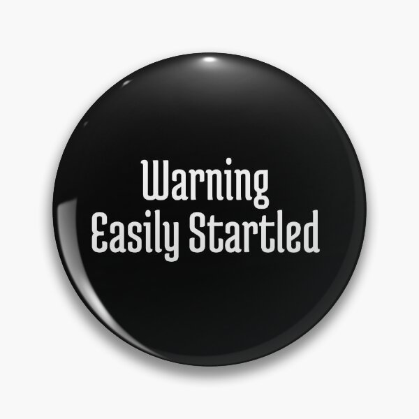 Item preview, Easily Startled designed and sold by Fateh-Kro ⭐⭐⭐⭐⭐.