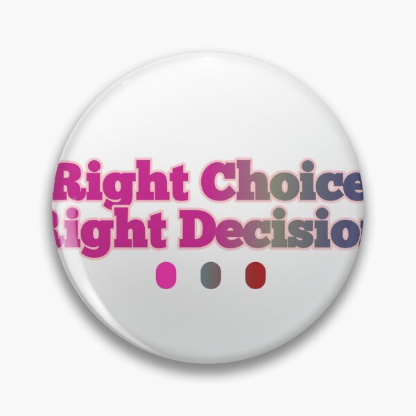 Item preview, Right Choice Right Decision designed and sold by AWADHESH  CHAURASIA.
