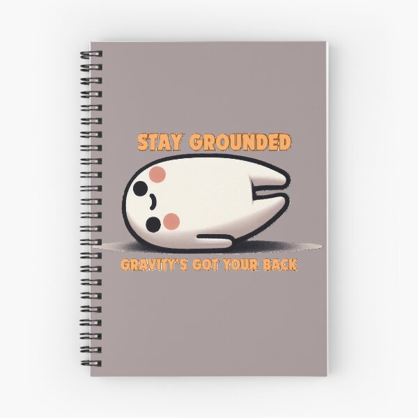 Item preview, Stay grounded: Gravity's got your back! - Funny Science Pun designed and sold by DesignDen1587.