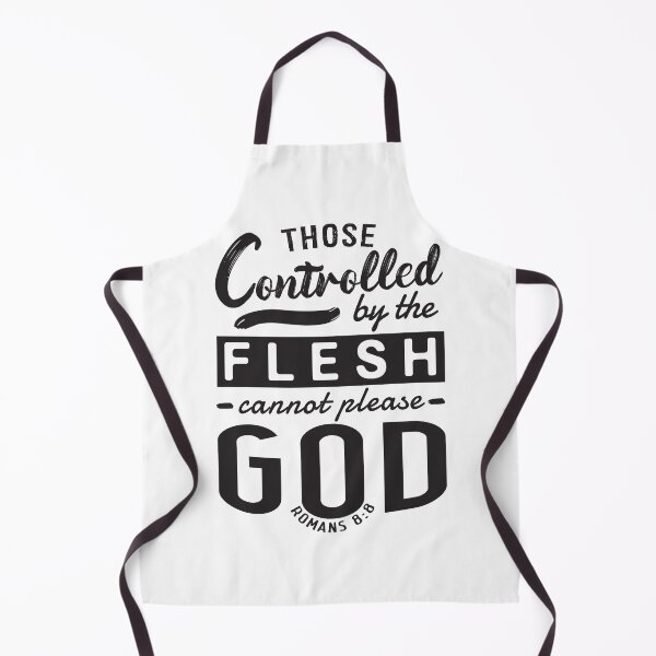 Item preview, Romans 8:8 Those Controlled By The Flesh Cannot Please God designed and sold by plushism.