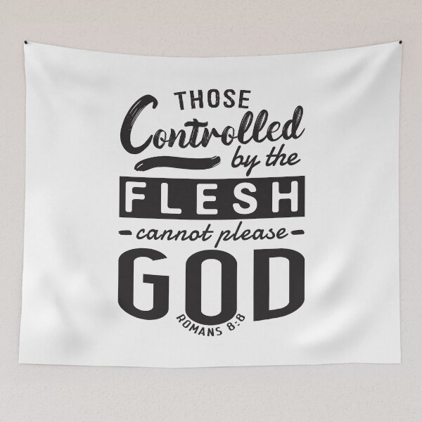 Item preview, Romans 8:8 Those Controlled By The Flesh Cannot Please God designed and sold by plushism.