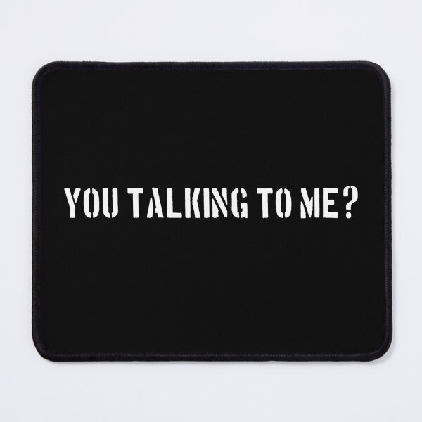 Item preview, You Talking To Me? designed and sold by Baynewash.