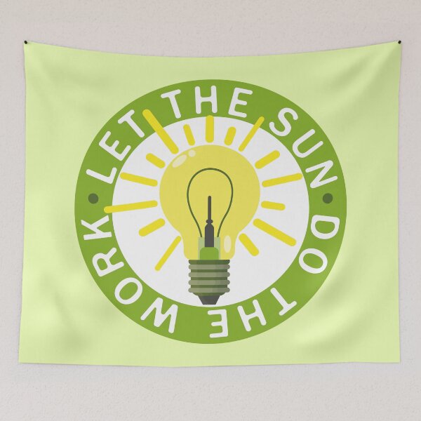 Item preview, Let the Sun do the work designed and sold by Art-of-Rory.