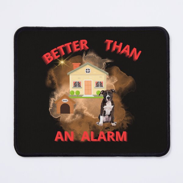 Item preview, BETTER THAN AN ALARM designed and sold by Tadeusz1.