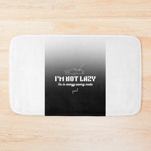 Item preview, Funny Design I'm Not Lazy   designed and sold by Musamem  Designs.