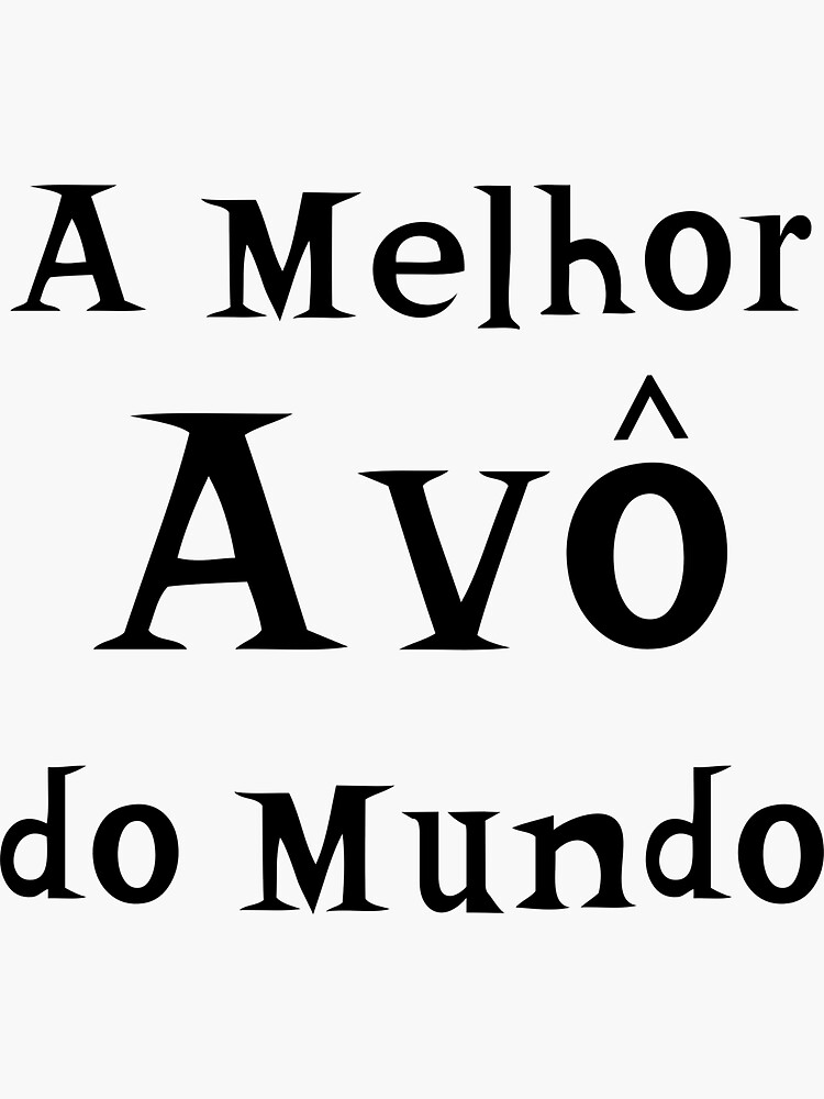 Portuguese Kids - How do you spell grandma? Vovó, Vavó, Vóvó, Vava, Vawvaw,  Volvo? #PortugueseProblems #PortugueseKids