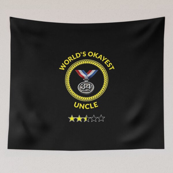 Item preview, World's Okayest Uncle designed and sold by Sunrise427.