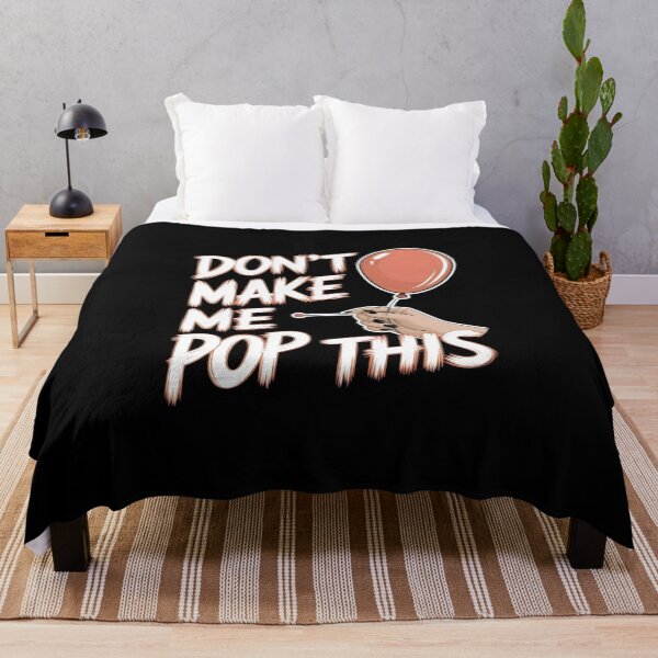 Item preview, Don't Make Me Pop This designed and sold by Firas Aljazzar.