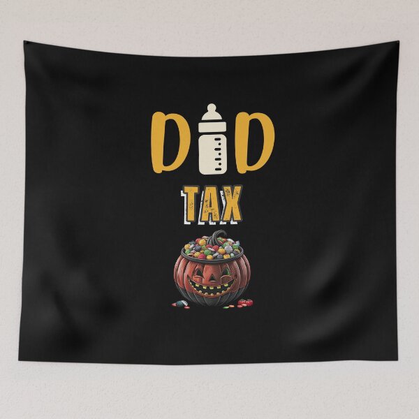 Item preview, DAD TAX: The Ultimate Pumpkin Candy Collector! designed and sold by Colorful-Garden.