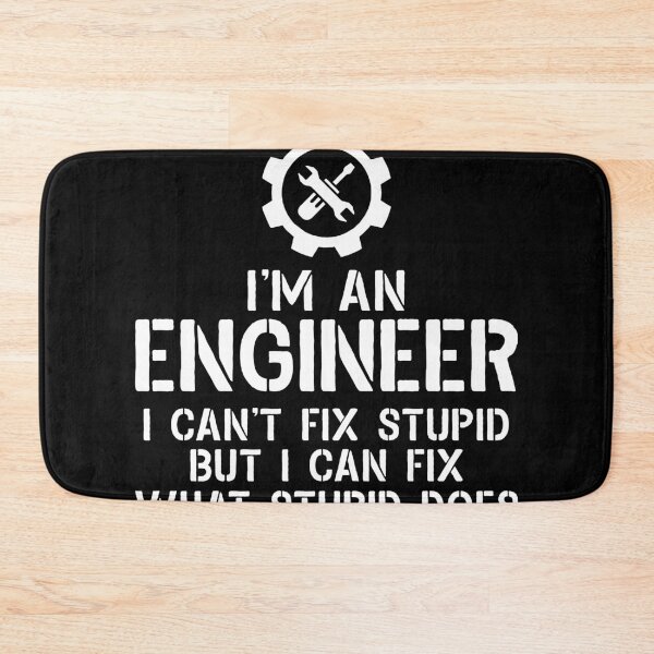 Item preview, I'm Engineer, I Cant Fix Stupid But I Can Fix Stupid Dose - Funny Engineer Joke designed and sold by dantixebiana.