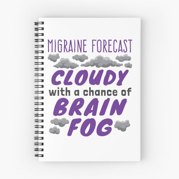 Item preview, Funny Migraine Today's Forecast Brain Fog designed and sold by jaygo.