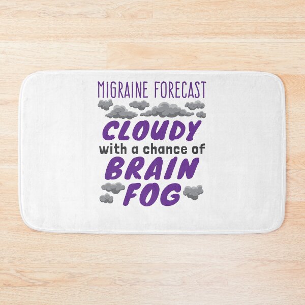 Item preview, Funny Migraine Today's Forecast Brain Fog designed and sold by jaygo.