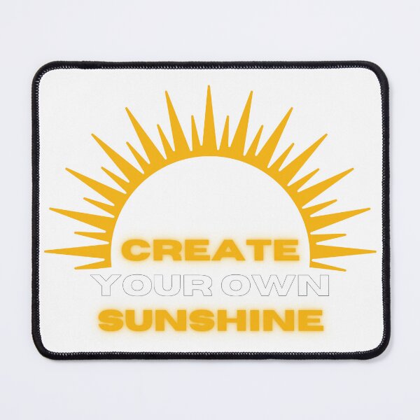 Item preview, Create Your Own Sunshine designed and sold by Torben2024.