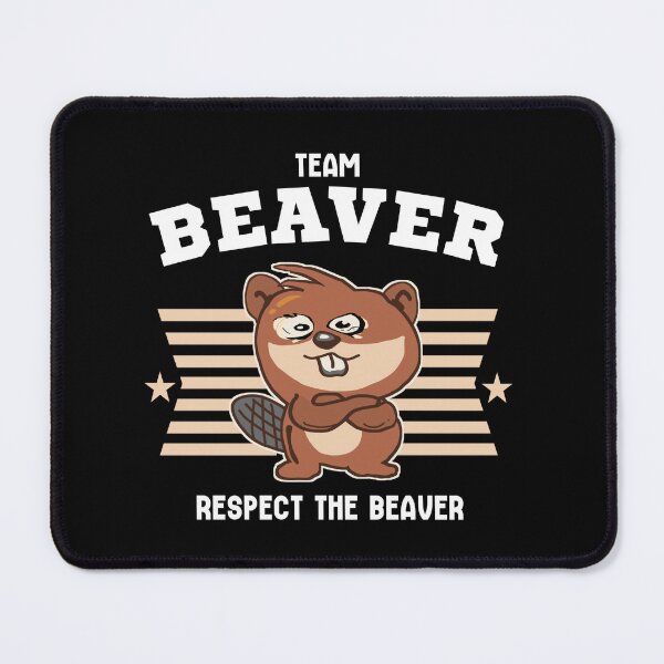 Item preview, Team beaver respect the beaver designed and sold by vibeno1.
