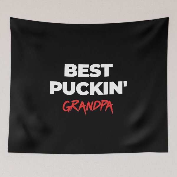 Item preview, BEST PUCKIN' GRANDPA designed and sold by Mclickster.