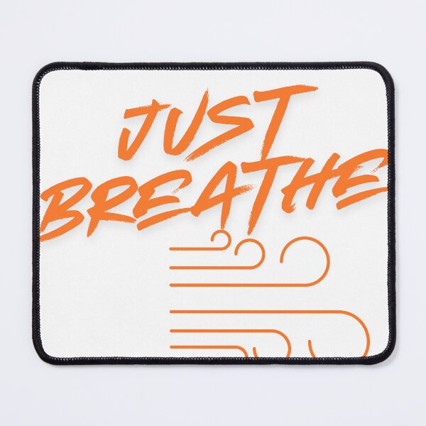 Item preview, Just Breathe designed and sold by Torben2024.