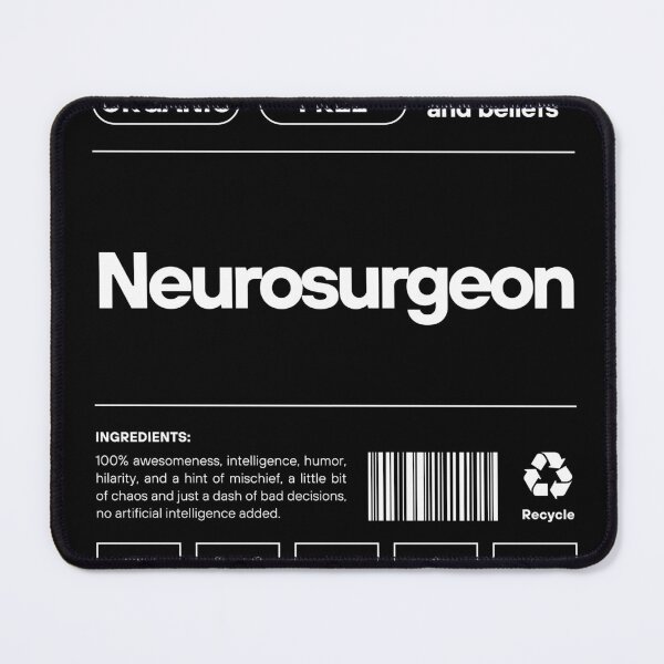 Item preview, Funny Neurosurgeon designed and sold by Bgyptian.