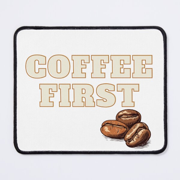 Item preview, CoffeeFirst designed and sold by Torben2024.