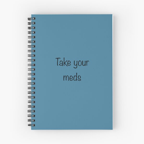 Item preview, Take Your Meds designed and sold by stopthestigmas.
