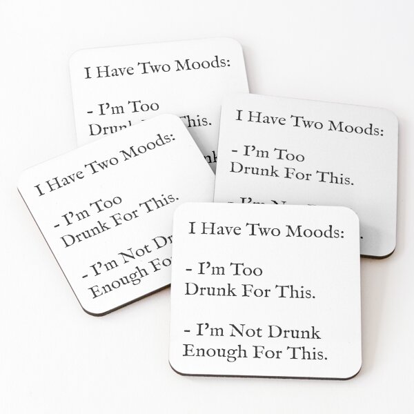 Item preview, Too Drunk Or Not Drunk Enough designed and sold by digifun.