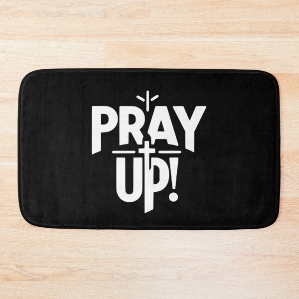 Item preview, Pray Up designed and sold by Frank Ring.