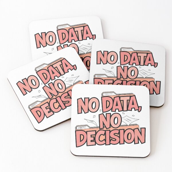 Item preview, No Data, No Decision designed and sold by Situstshirts.