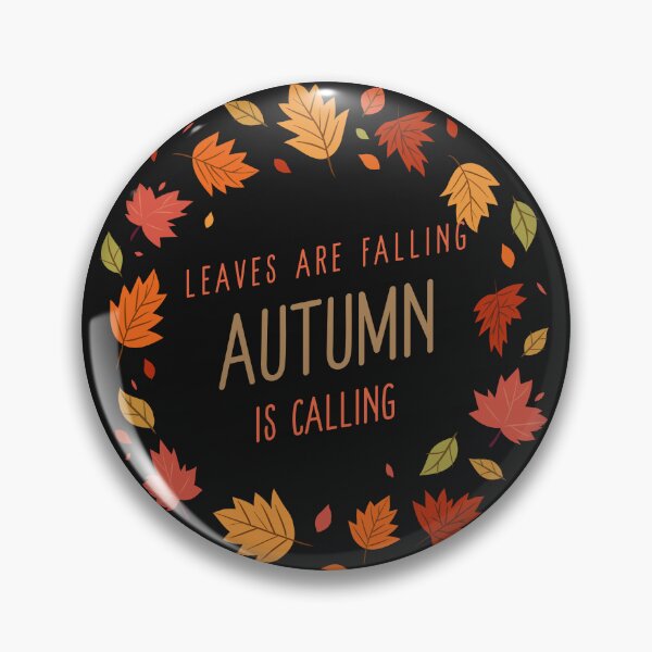 Artikelvorschau, Leaves Are Falling, Autumn Is Calling entworfen und verkauft von BoldImpDes.