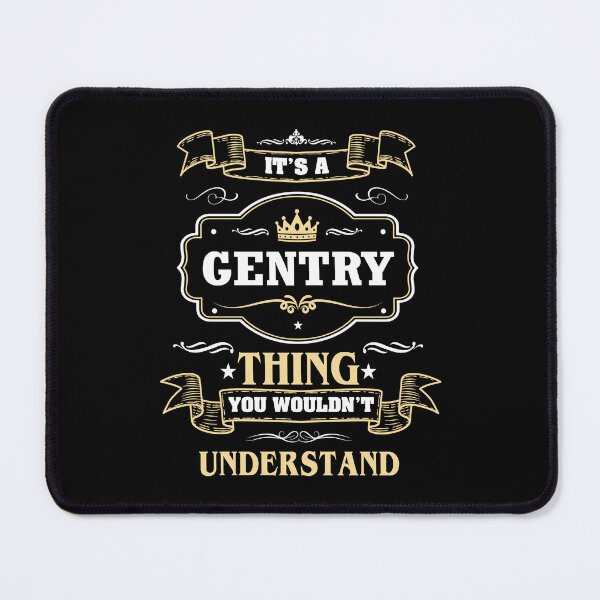 Item preview, It Is A Gentry Thing You Wouldn't Understand Gentry Name Shirt designed and sold by GensBarlow.