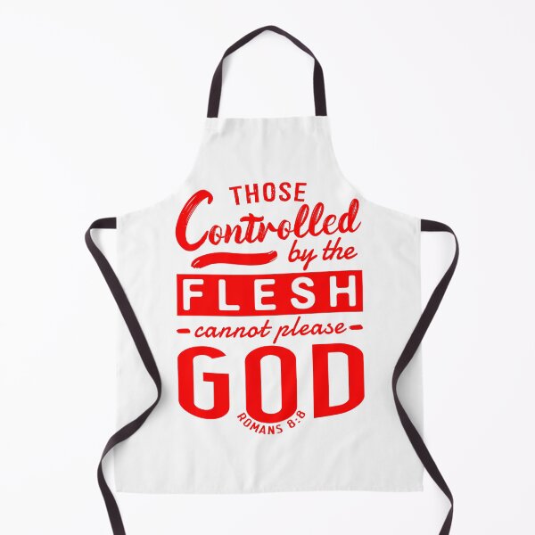 Item preview, Romans 8:8 Those Controlled By The Flesh Cannot Please God designed and sold by plushism.